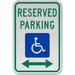 Accessible Reserved Parking sign double Arrow